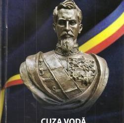 Cuza Voda – fauritor al statului national român modern